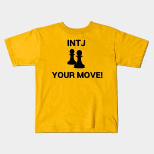 INTJ Your Move! Kids T-Shirt